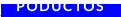 PODUCTOS