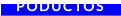 PODUCTOS